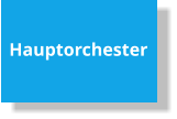 Hauptorchester
